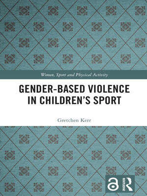 cover image of Gender-Based Violence in Children's Sport